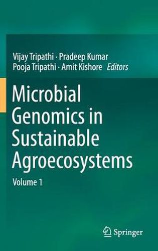 Cover image for Microbial Genomics in Sustainable Agroecosystems: Volume 1