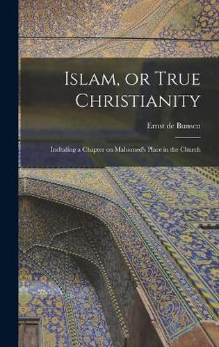 Islam, or True Christianity