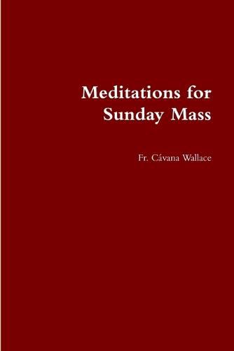 Cover image for Meditations for Sunday Mass