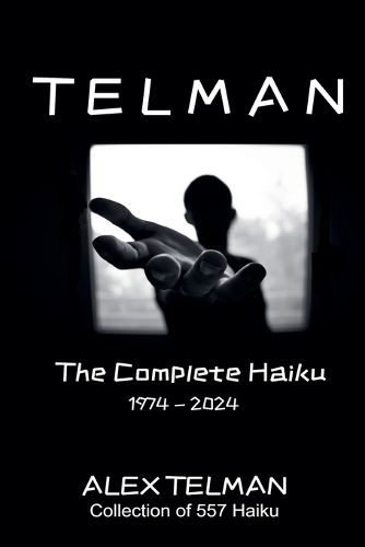 Cover image for The Complete Haiku 1974-2024