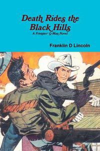 Cover image for Death Rides the Black Hills