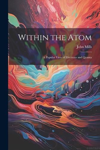 Cover image for Within the Atom