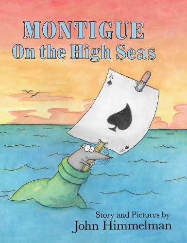 Cover image for Montigue on the High Seas