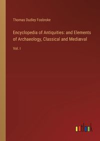 Cover image for Encyclopedia of Antiquities