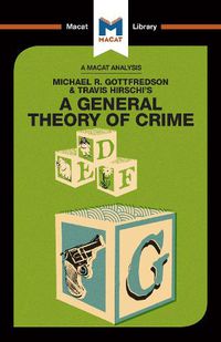 Cover image for A General Theory of Crime