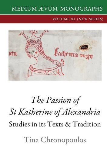 Cover image for The Passion of St Katherine of Alexandria