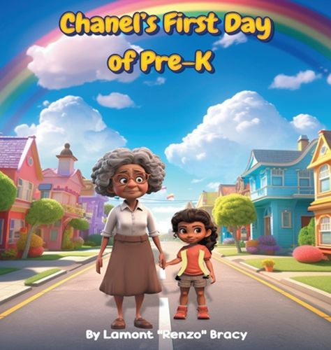 Cover image for Chanel's First Day of Pre-K