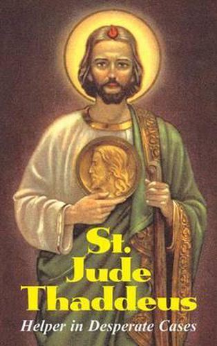 Cover image for St. Jude Thaddeus: Helper in Desperate Cases