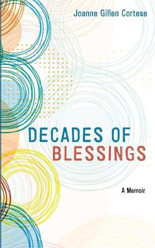 Cover image for Decades of Blessings