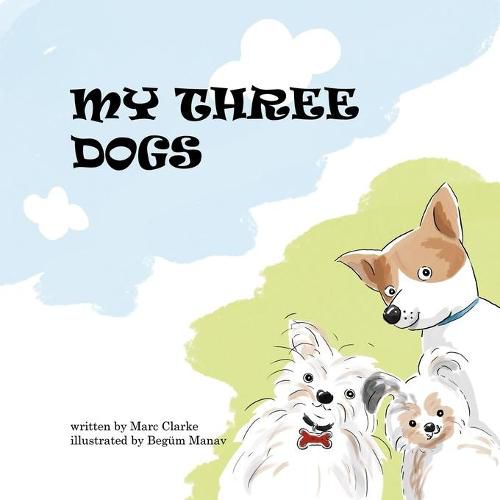 Cover image for My Three Dogs