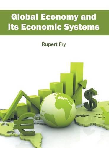 Cover image for Global Economy and Its Economic Systems