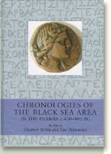 Cover image for Chronologies of the Black Sea Area in the Period c.400-100 BC