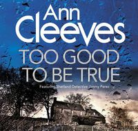 Cover image for Too Good To Be True