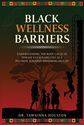Cover image for Black Wellness Barriers