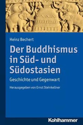 Cover image for Der Buddhismus in Sud- Und Sudostasien: Geschichte Und Gegenwart