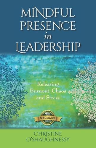 Cover image for Mindful Presence in Leadership