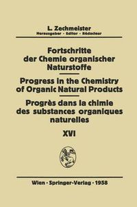 Cover image for Fortschritte der Chemie Organischer Naturstoffe / Progress in the Chemistry of Organic Natural Products / Progres dans la Chimie des Substances Organiques Naturelles