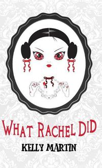 Cover image for What Rachel Did