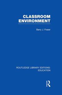 Cover image for Classroom Environment (RLE Edu O)