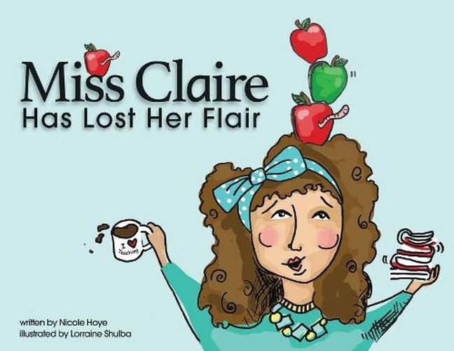 Cover image for Miss Claire Has Lost Her Flair