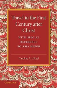 Cover image for Travel in the First Century after Christ