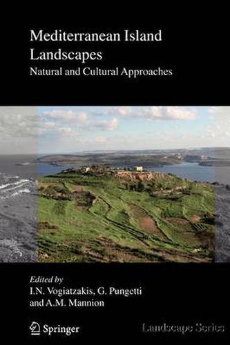 Mediterranean Island Landscapes: Natural and Cultural Approaches