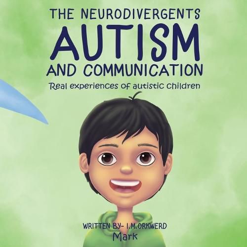 Cover image for Autism & Communication: Mark