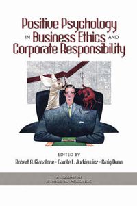 Cover image for Positive Psychology in Business Ethics and Corporate Responsibility