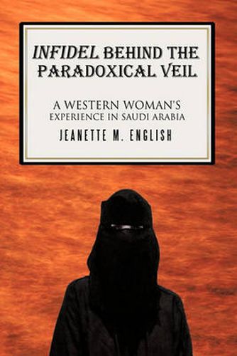 Cover image for Infidel Behind the Paradoxical Veil