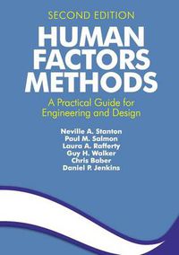 Cover image for Human Factors Methods: A Practical Guide for Engineering and Design