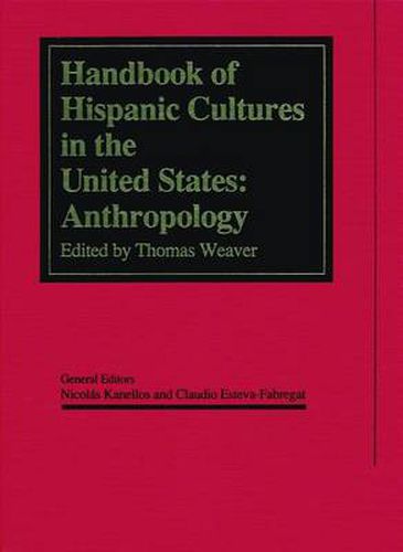 Cover image for Handbook of Hispanic Cultures in the United States: Anthropology