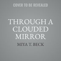 Cover image for Through a Clouded Mirror