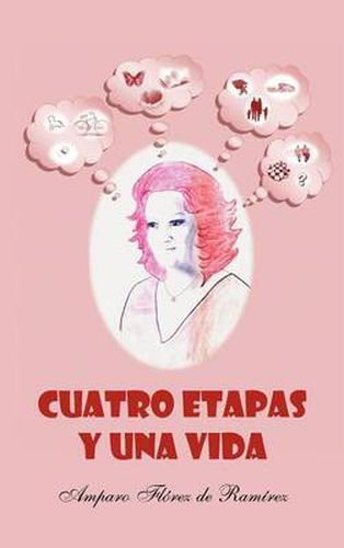 Cover image for Cuatro Etapas y Una Vida