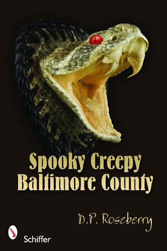 Cover image for Spooky Creepy Baltimore County