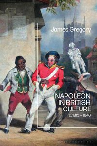 Cover image for Napoleon in British Culture