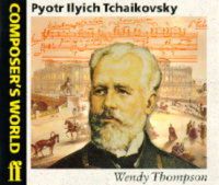 Cover image for Composer's World: Tchaikovsky