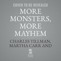 Cover image for More Monsters, More Mayhem
