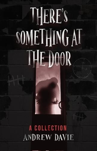 Cover image for There's Something At The Door