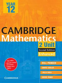 Cover image for Cambridge 2 Unit Mathematics Year 12 Enhanced Version