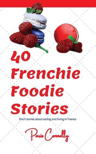 Cover image for 40 Frenchie Foodie Stories