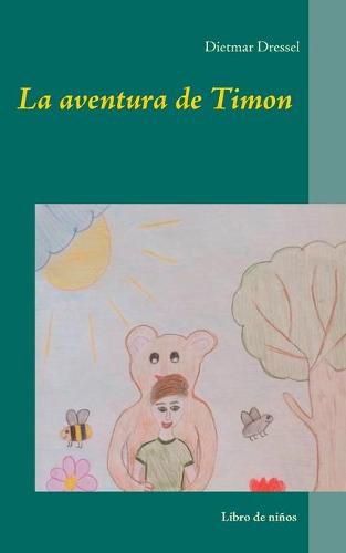 Cover image for La aventura de Timon: Libro de ninos