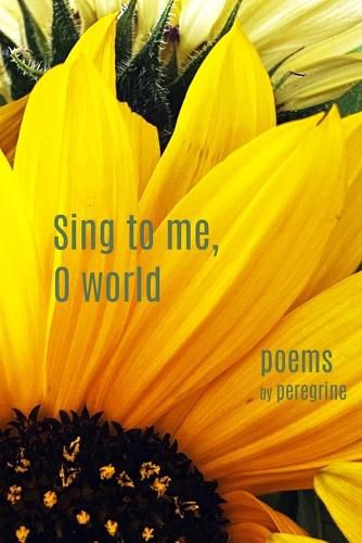 Cover image for Sing to me, O world