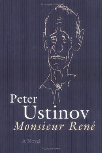 Cover image for Monsieur Rene: A Novel