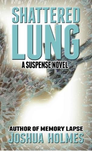 Cover image for Shattered Lung