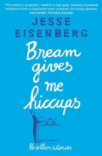 Cover image for Bream Gives Me Hiccups: And Other Stories
