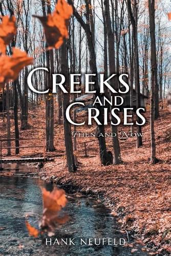 Cover image for Creeks and Crises: Then and Now