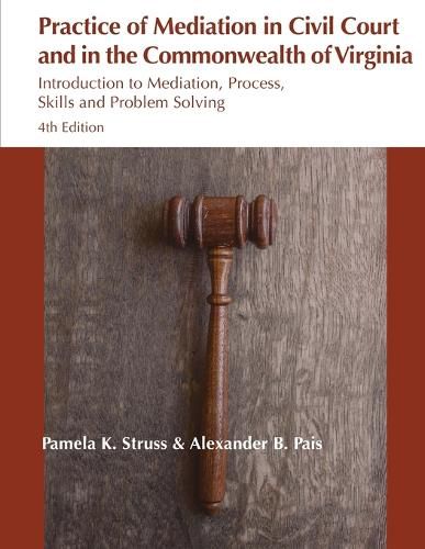 Cover image for Practice of Mediation in Civil Courts and in the Commonwealth of Virginia