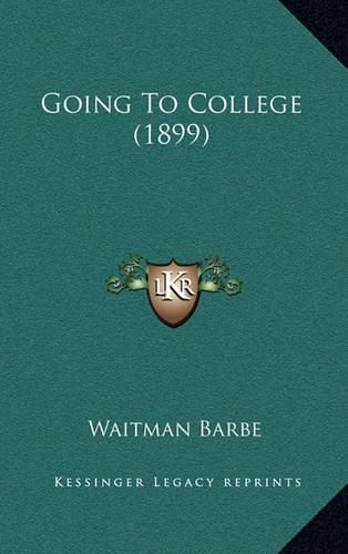 Cover image for Going to College (1899)