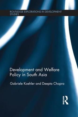 Cover image for Development and Welfare Policy in South Asia