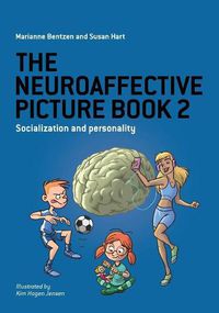 Cover image for The Neuroaffective Picture Book 2: Socialization and Personality